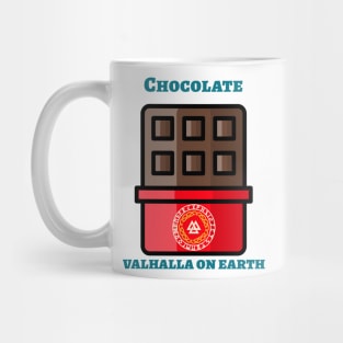 Chocolate Valhalla on earth Mug